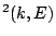 $ ^2(k,E)$