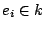 $ e_i \in k$