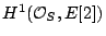 $ H^1(\mathcal{O}_S,E[2])$
