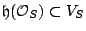 $ \mathfrak{h}(\mathcal{O}_S) \subset V_S$