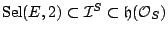 $ {\mathrm{Sel}}(E,2) \subset \mathcal{I}^S \subset \mathfrak{h}(\mathcal{O}_S)$
