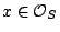 $ x \in \mathcal{O}_S$