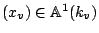 $ (x_v) \in \mathbb{A}^1(k_v)$
