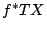 $ f^*TX$