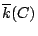 $ \overline{k}(C)$