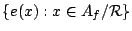 $\{e(x):x\in A_f/{\mathcal R}\}$