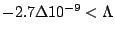$-2.7�10^{-9}<\Lambda$