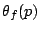 $\theta_f(p)$