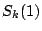 $S_k(1)$