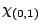 $\chi_{(0,1)}$