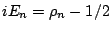 $iE_n=\rho_n-1/2$
