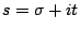 $s=\sigma+it$