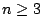 $n\ge 3$