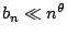 $b_n\ll n^\theta$