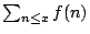 $\sum_{n \leq x} f(n)$