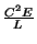 $\frac{C^2E}{L}$