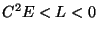 $C^2E<L<0$