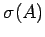 $ \sigma(A)$