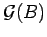 $ {\mathcal G}
(B)$