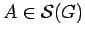 $ A \in {\mathcal S}(G)$