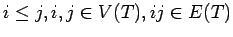 $ i\le j, i,j\in V(T), ij\in E(T)$