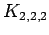 $ K_{2,2,2}$