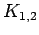 $ K_{1,2}$