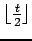 $ \lfloor \frac m 2 \rfloor$