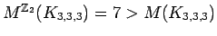 $ M^{{\mathbb{Z}}_2}(K_{3,3,3})=7>M(K_{3,3,3})$