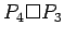 $ P_4\Box P_3$