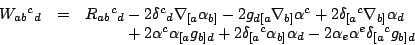 \begin{displaymath}\begin{array}{rcl}W_{ab}{}^c{}_d&=&
R_{ab}{}^c{}_d-2\delta^c{...
...]}\alpha_d
-2\alpha_e\alpha^e\delta_{[a}{}^cg_{b]d}
\end{array}\end{displaymath}