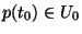 $p(t_0)\in U_0$