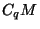 $C_qM$