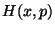 $H(x,p)$