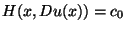 $H(x,Du(x))=c_0$