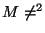 $M\ne \T^2$