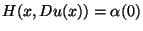 $H(x,Du(x))=\alpha(0)$