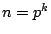 $n=p^k$
