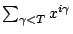 $\sum_{\gamma<T} x^{i\gamma}$