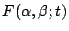 $F(\alpha,\beta;t)$