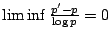 $\liminf \frac{p'-p}{\log p} = 0 $