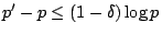 $p'-p \le (1-\delta) \log p$