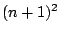 $(n+1)^2$