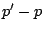 $p'-p$