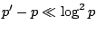 $p'-p\ll \log^2 p$