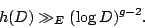 \begin{displaymath}
h(D)\gg_E (\log D)^{g-2} .
\end{displaymath}
