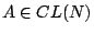 $A\in CL(N)$