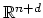 $ \mathbb{R}^{n+d}$