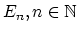$ E_{n}, n \in \mathbb{N}$