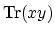 $ \mathrm{Tr}(xy)$